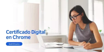 Instalar certificado digital en Chrome